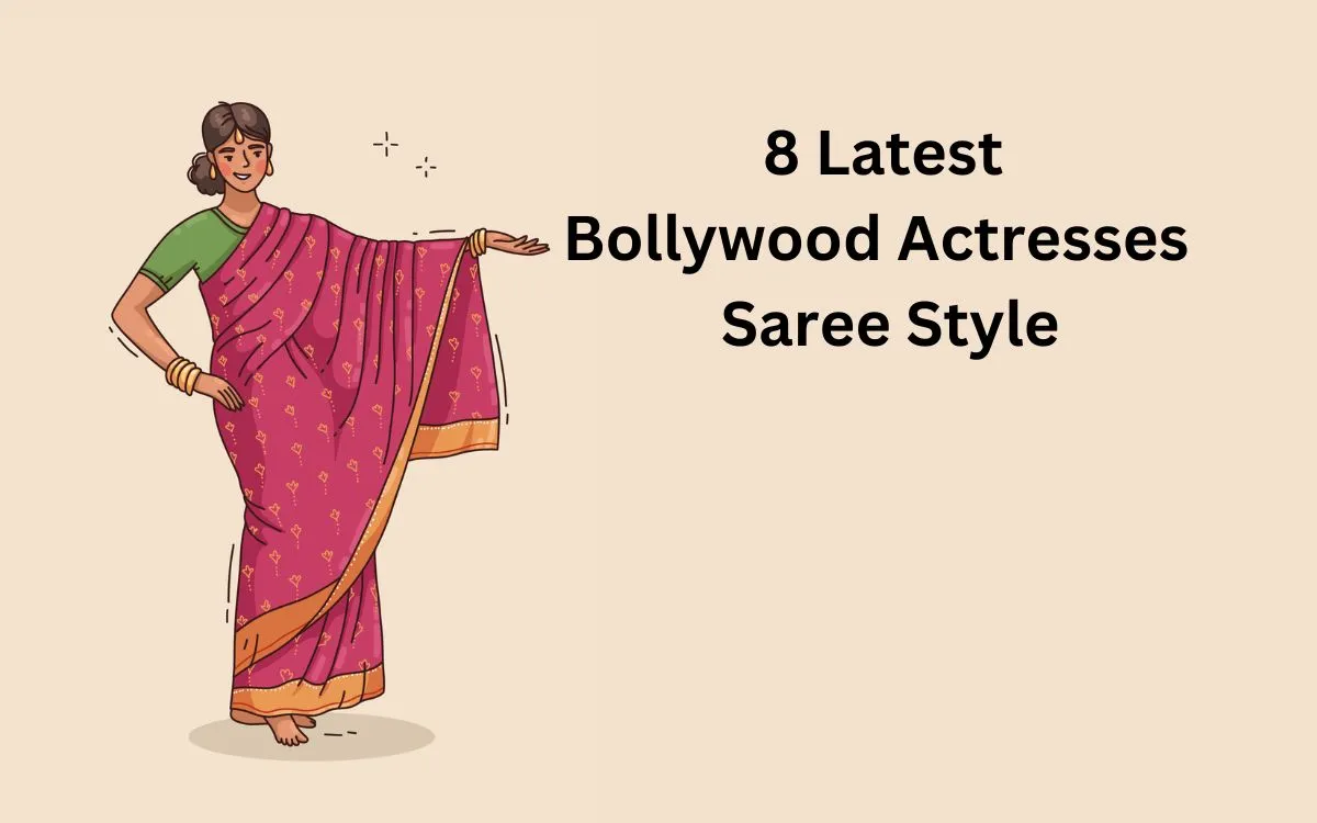 8 Latest Bollywood Saree Style