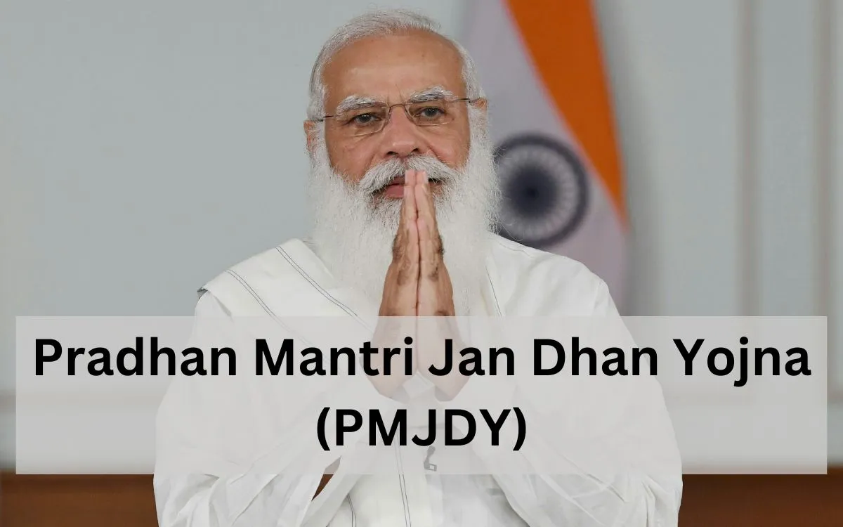 Pradhan Mantri Jan Dhan Yojna- Pmjdy