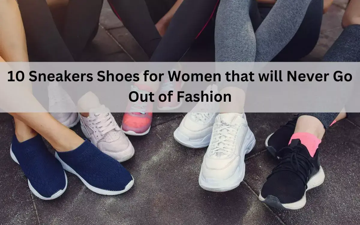 10 Latest Sneakers Shoes for Women