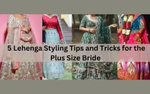 5 Lehenga Styling Tips And Tricks For The Plus Size Bride : Curvy Body Type Bridal Lehenga Styling Ideas