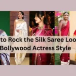 How to Rock the Silk Saree Look in Bollywood Actress Style : 5 Celebs Silk Sarees Styling Decoded