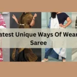 6 Latest Unique Ways Of Wearing Saree