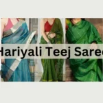 7 Hariyali Teej Sarees