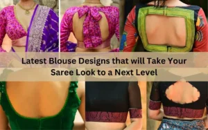 Latest Blouse Designs That Will Take Your Saree Look To A Next Level