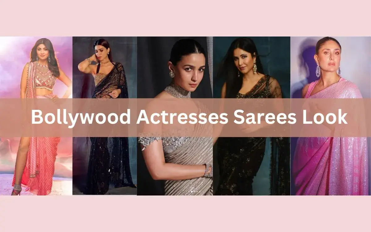 Bollywood Actresses Sarees Look
