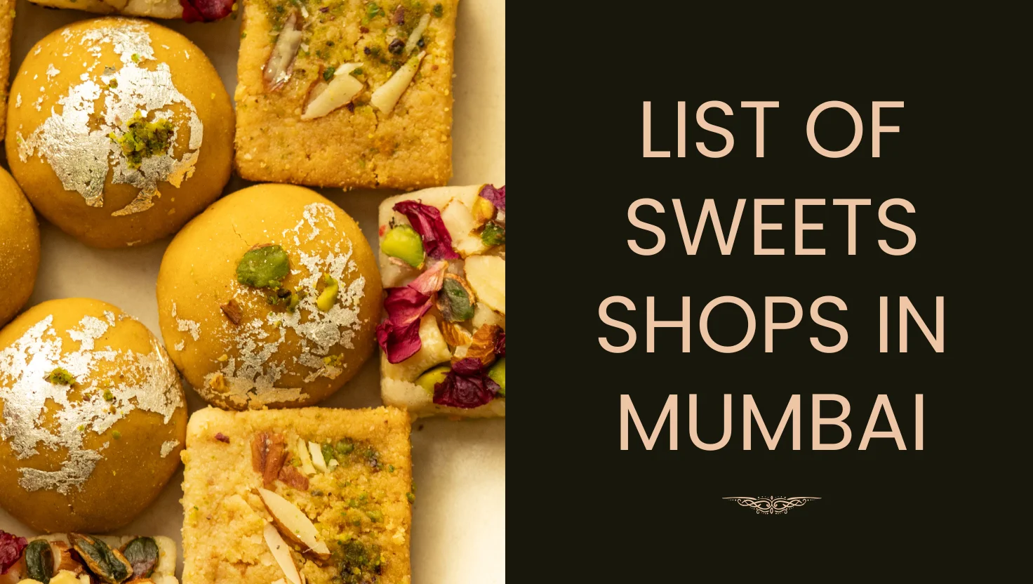 List Of 16 Best Sweets Shops In Mumbai 1 List Of Sweets Shops In Mumbai